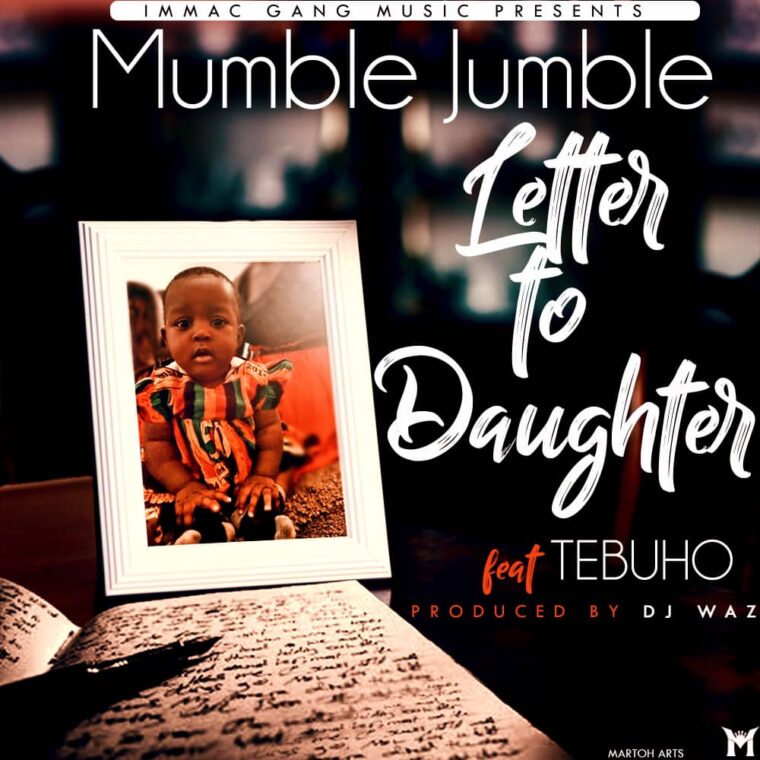 Mumble Jumble - Letter To Daughter