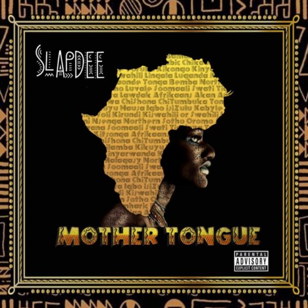 Slapdee - mother tongue