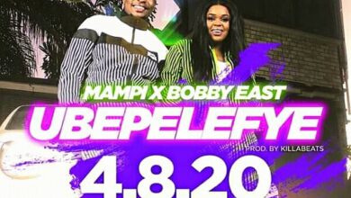 Mampi ft bobby east Ubepelefye