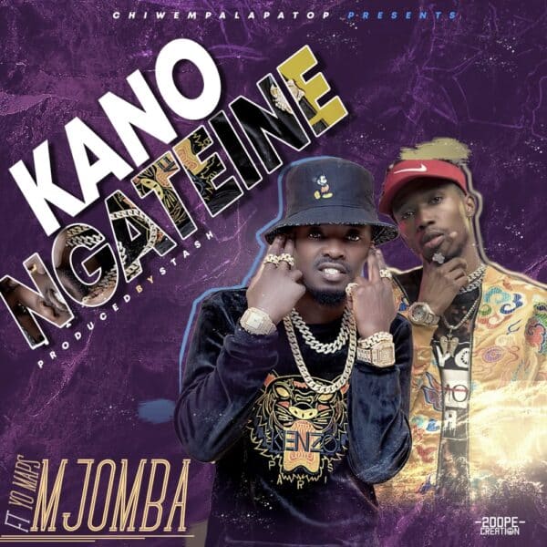 Mjomba ft. Yo Maps – Kano Ngateine