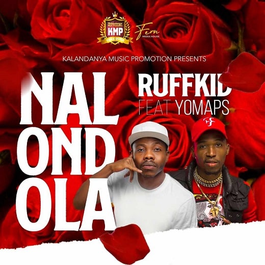 Ruff Kid ft. Yo Maps - Nalondola