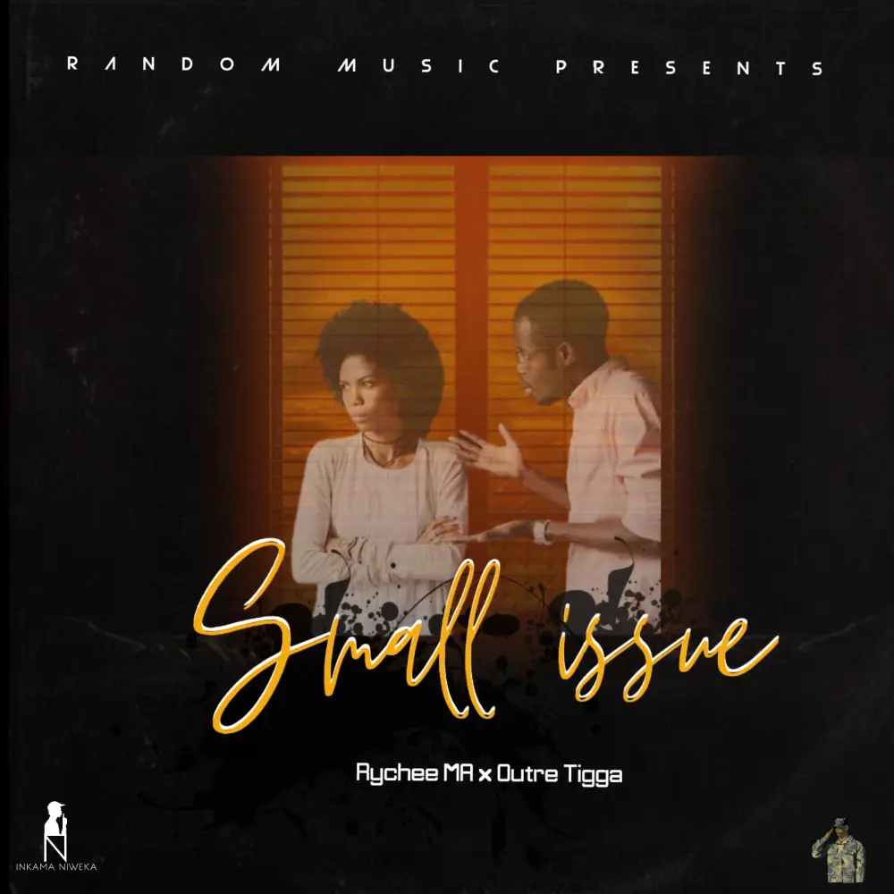 Rychee MA x Outre Tigga - Small Issue