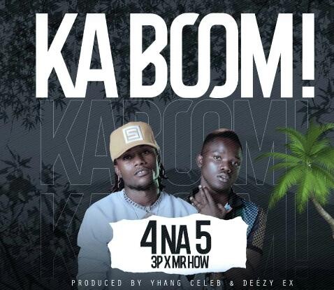 4 Na 5 - Ka Boom | Download Mp3