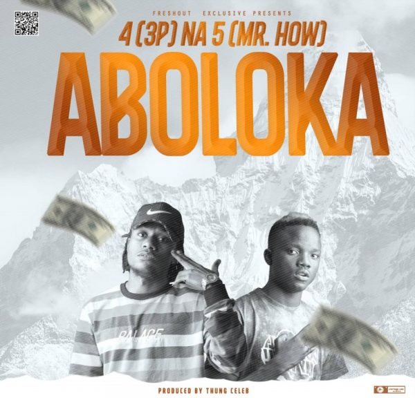 4 Na 5 - Aboloka | Download Mp3