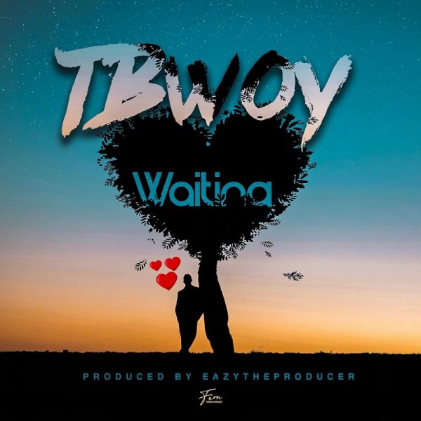 Tbwoy – Waiting