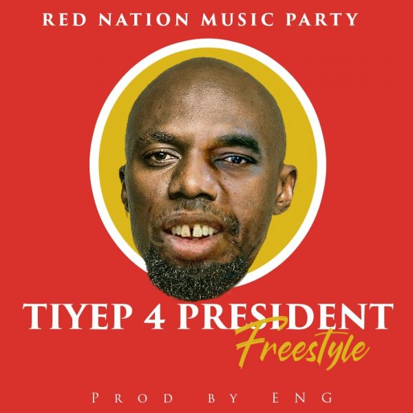 Tiye P - Tiye P 4 President (Freestyle)
