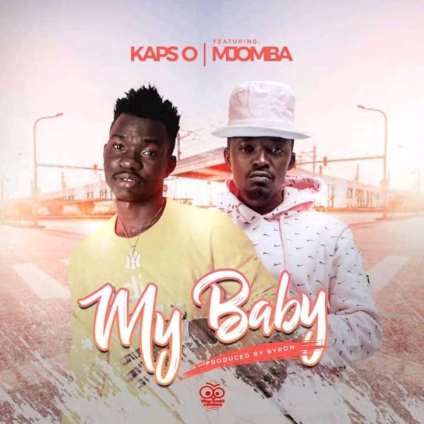 Kaps O ft. Mjomba - My Baby (Love You)