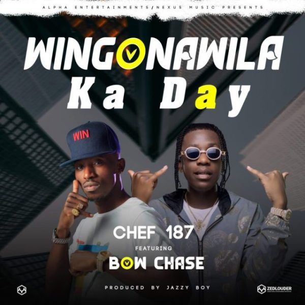 Chef 187 ft. Bow Chase – Wingonawila Ka Day