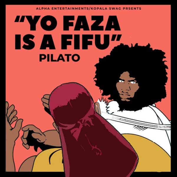 Pilato – Yo Faza Ize Fifu