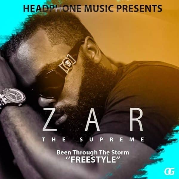 Zar The Supreme - Been Through The Storm