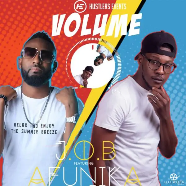 J.O.B ft. Afunika - Volume