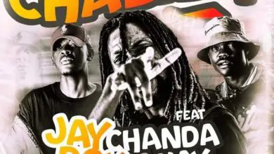 Jay Rox ft. Chanda Na Kay - Chalila