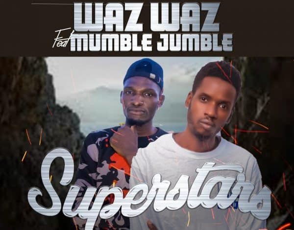 Waz Waz ft. Mumble Jumble - Superstars