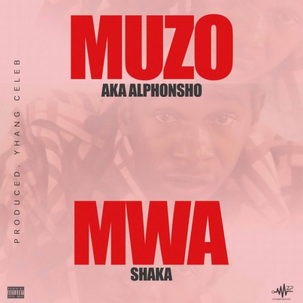Muzo Aka Alphonso - Mwa Shaka