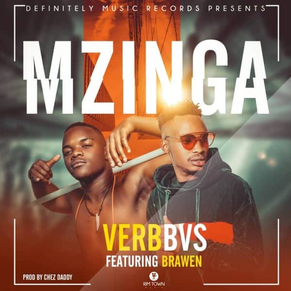Verb BVS ft. Brawen - Mzinga