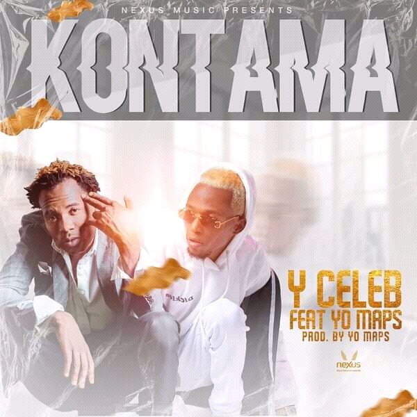 Y Celeb ft. Yo Maps - Kontama