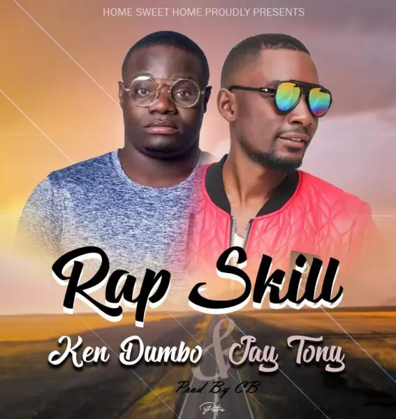 Ken Dumbo x Jay Tony - Rap Skill