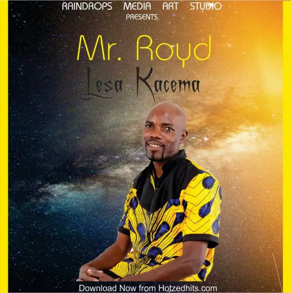 Mr Royd - Lesa Kacema