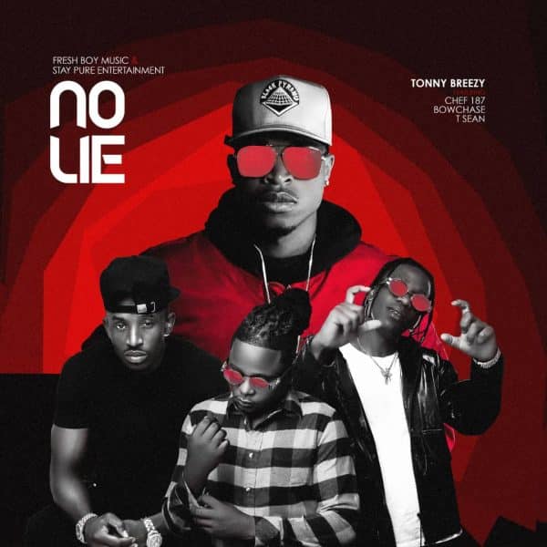Tonny Breezy ft. Chef 187, Bow Chase - No Lie