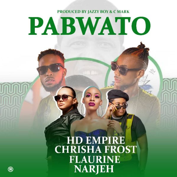 Hd Empire ft. Frost x Narjeh x Flaurine - Pabwato