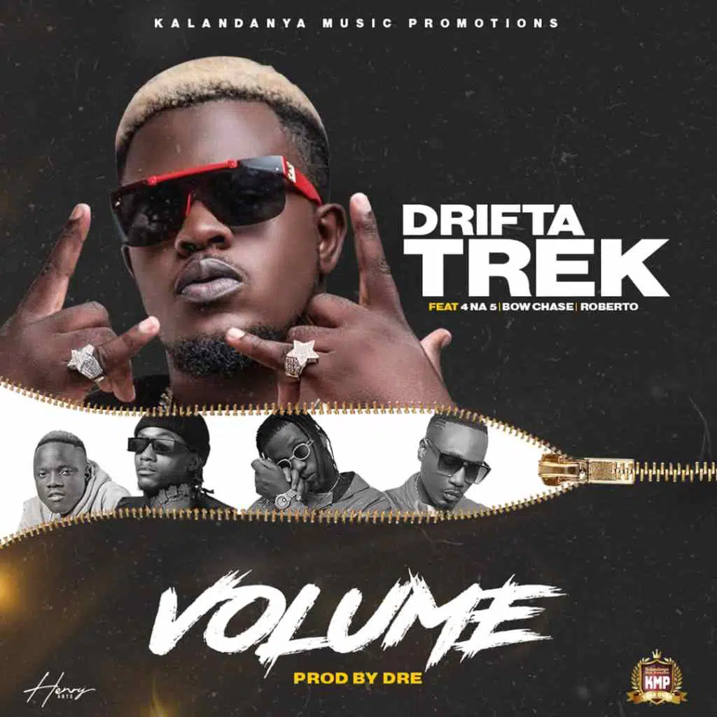 Drifta Trek ft. Chef 187, 4 Na 5, Bow Chase & Roberto – Volume Mp3 Download