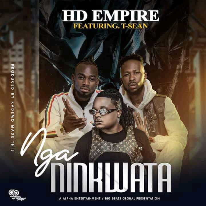 Hd Empire Ft T Sean - Nga Ninkwata Mp3 Download