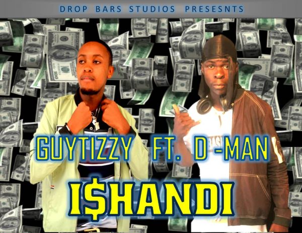 Guytizzy ft. D-Man – Ishandi