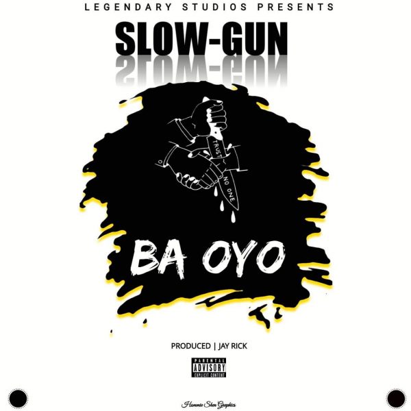 Slow-Gun - Ba Oyo