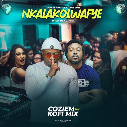 Coziem ft Kofimix - Nkalakolwafye Mp3