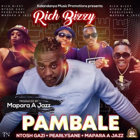 Rich Bizzy – Pambale Mp3 Download