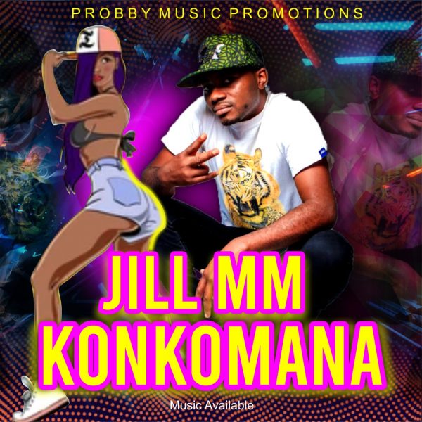 Jill MM ft. K Bizzy - Konkomana