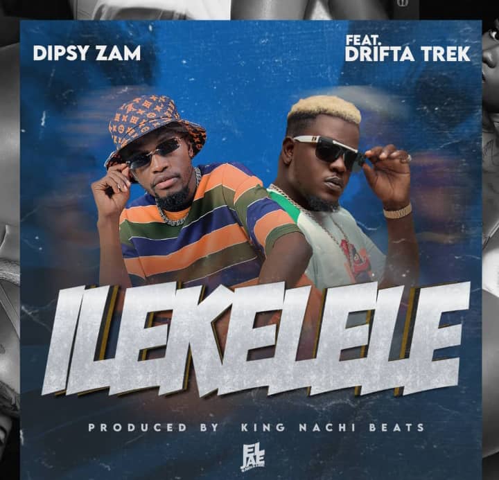 Dipsy ft Drifta Trek - Ilekelele Mp3 Download