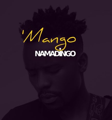 Latest Malawi Music 2022, Download Namadingo - Mango Mp3