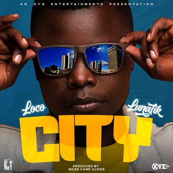 Loco Lunatik - City Mp3 Download