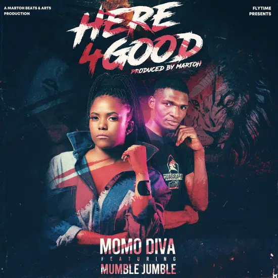 MoMo DiVa ft. Mumble Jumble – Here For Good