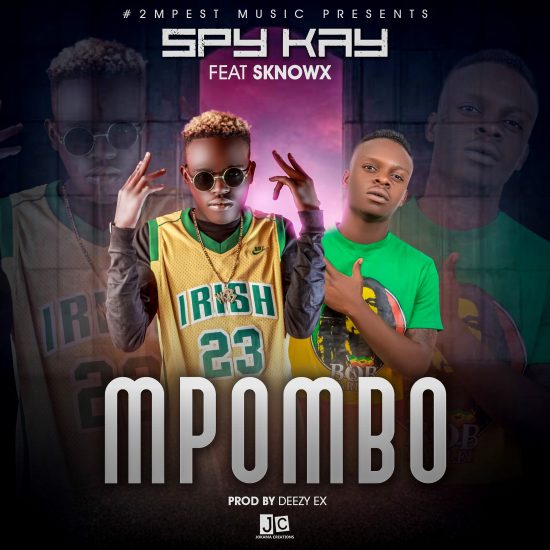 Spy Kay ft Sknowx - Mpombo