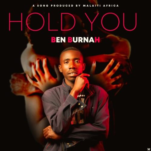 Ben Burnah - Hold You