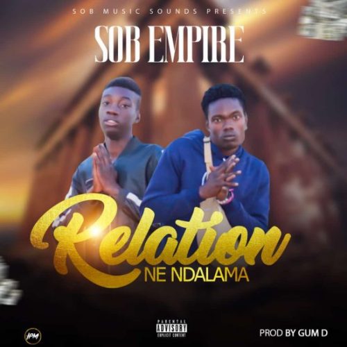 Sob Empire - Relation Ne Ndalama