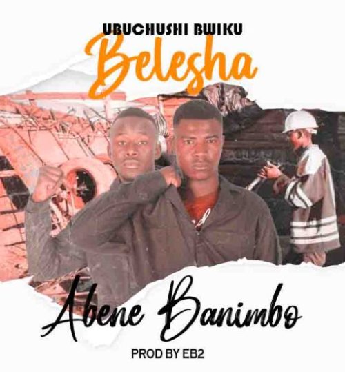 Abene Banimbo - Ubuchushi Bwiku Belesha