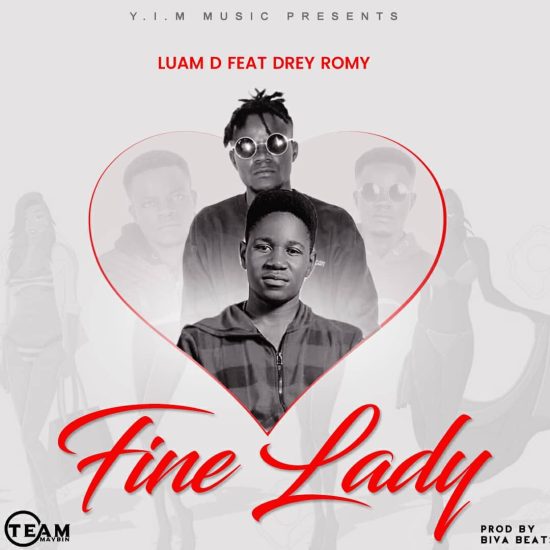 Luam D ft. Drey Romy - Fine Lady