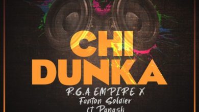 R.G.A Empire x Fanton Soldier ft. Panash - Chi Dunka