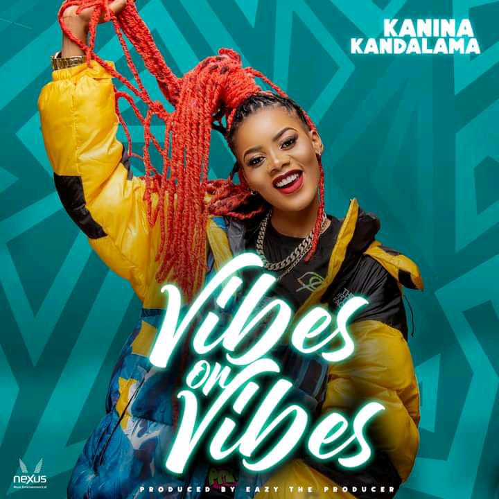 Kanina Kandalama – Vibes On Vibes Mp3 Download
