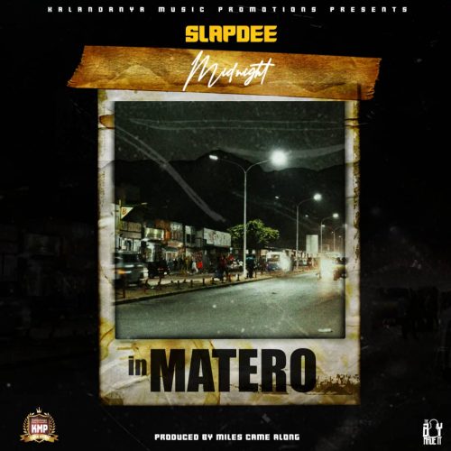 Slapdee - Midnight In Matero Mp3 Download