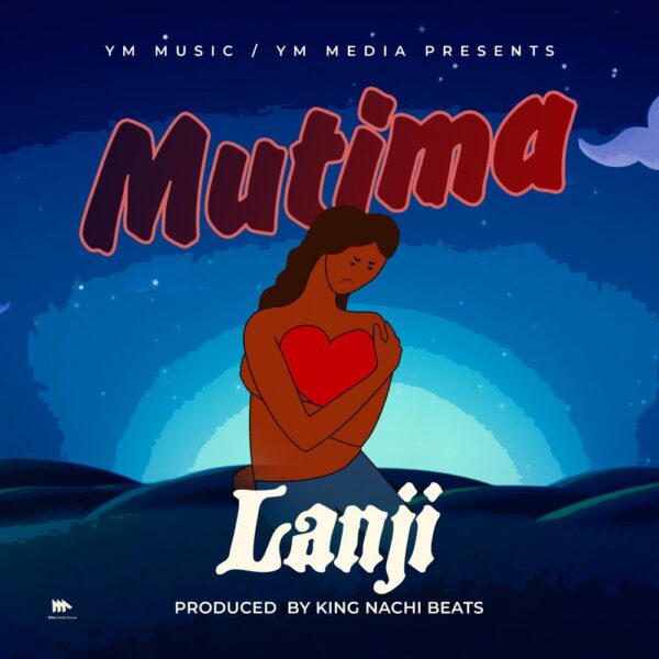 Lanji - Mutima (Official Audio)