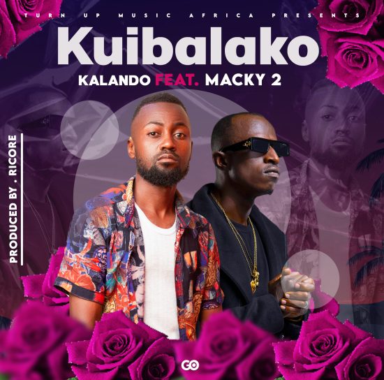 Kalando ft Macky 2 - Kuibalaka
