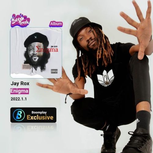 Jay Rox Enigma (Full Album) Mp3 Download » I Love Zed Music