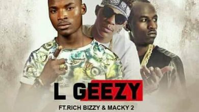 L Geezy ft Rich Bizzy & Macky 2 - Chikonka Ma Feeling