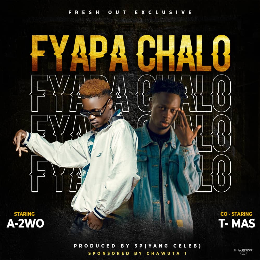A2 ft TMas - Fyapa Chalo Mp3 Download