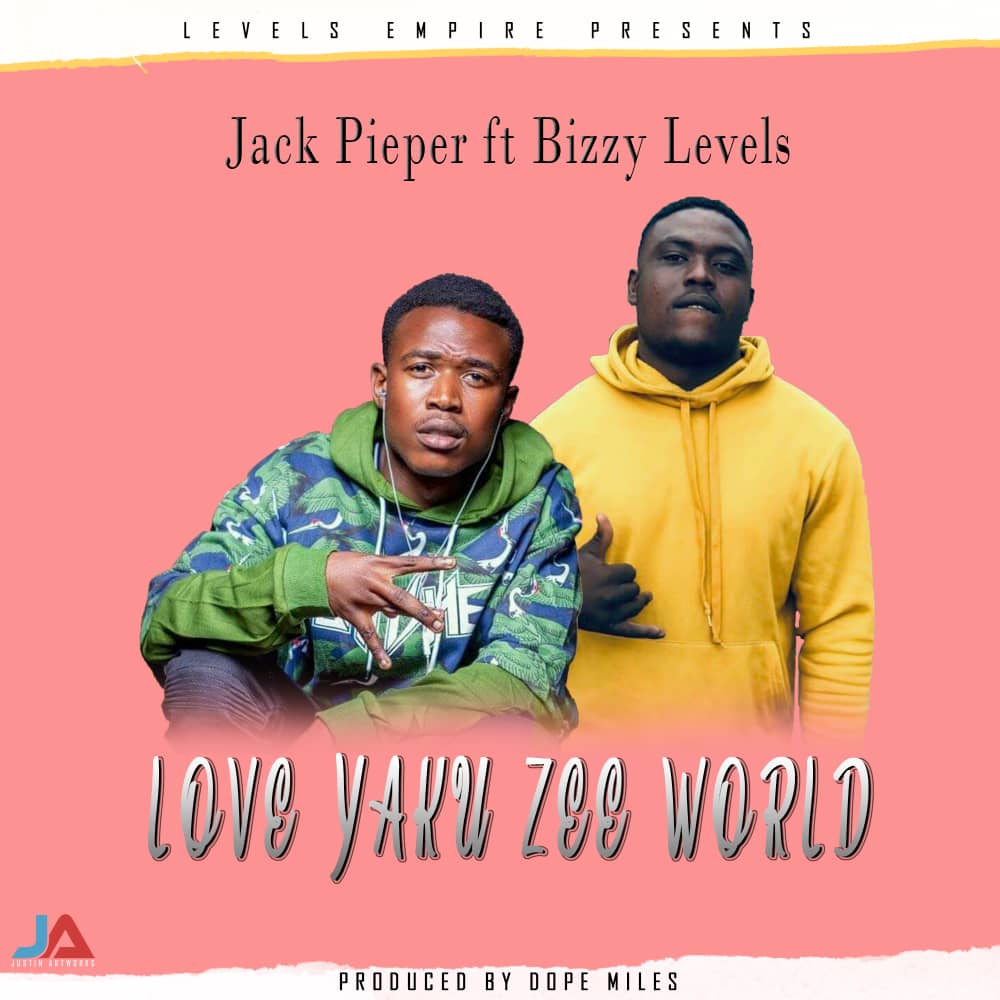 Jack Pieper ft. Bizzy Levels - Love Yaku Zee World Mp3 Download