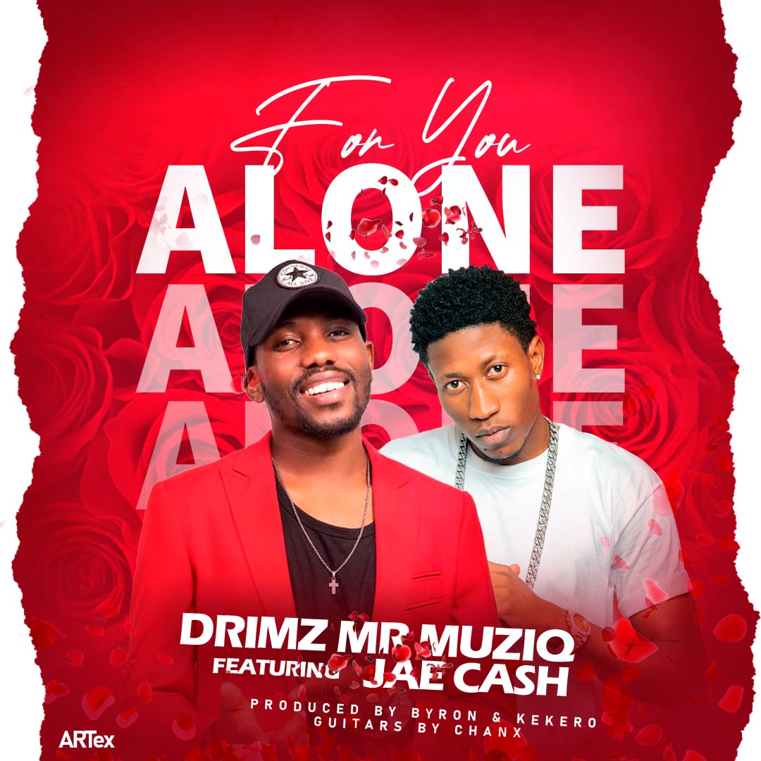 Drimz ft. Jae Cash - For You Alone Mp3 Download